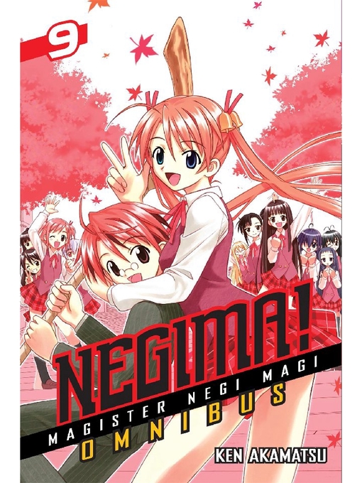 Title details for Negima！ Omnibus, Volume 25，26，27 by Ken Akamatsu - Wait list